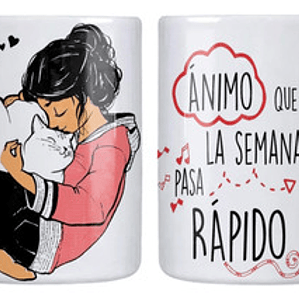 Tazón ÍNimo Que La Semana Pasa Rápido Frases Grafimax