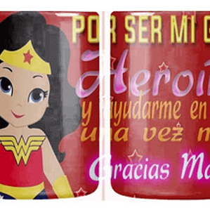 Tazón Dí­A De La Madre Por Ser Mi Gran Heroí­Na Grafimax