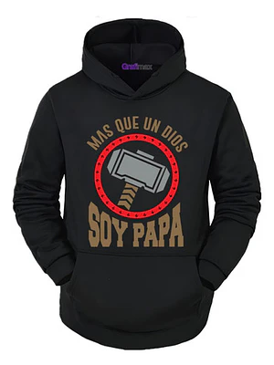 Polerón Más Que Un Dios Soy Papá Superheroe Padre Grafimax