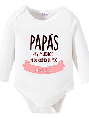 Body Bebé Pilucho Papás Muchos Como El Mio Ninguno Grafimax