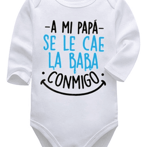 Body Bebé Pilucho A Mi Papá Se Le Cae Baba Por Mi Grafimax