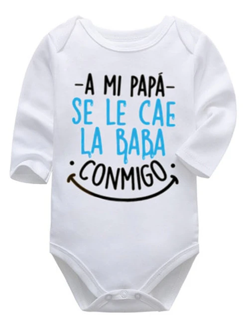 Body Bebé Pilucho A Mi Papá Se Le Cae Baba Por Mi Grafimax 1