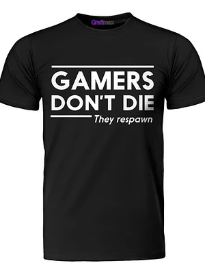Polera Gamers Dont Die They Respawn Algodón Grafimax