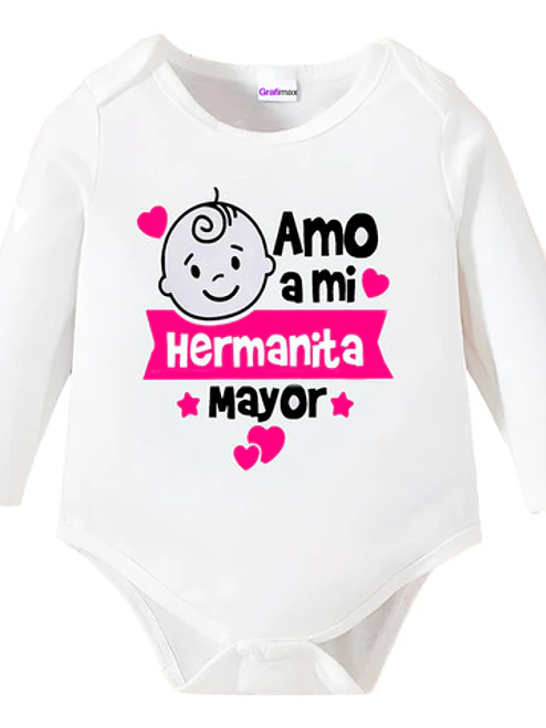 Body Bebé Pilucho Amo A Mi Hermanita Mayor Grafimax 1