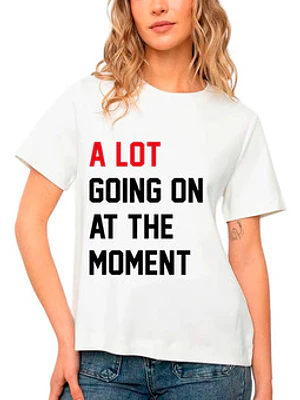 Polera A Lot Going On At The Moment Taylor Swift Grafimax