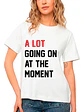 Polera A Lot Going On At The Moment Taylor Swift Grafimax - Miniatura 1