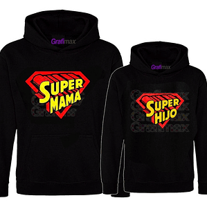 Pack Polerón Super Mamá Super Hijo Mujer Familia Grafimax
