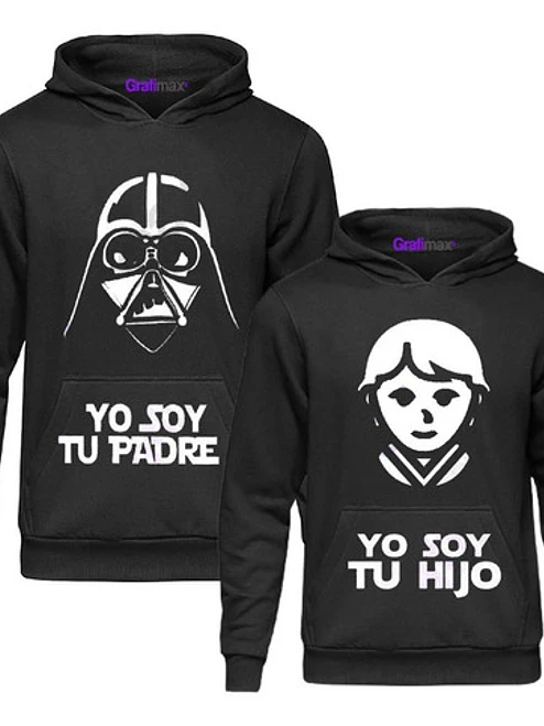 Pack Polerón Soy Tu Padre E Hijo Familia Starwars Grafimax 1