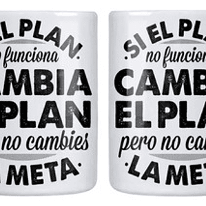 Tazón Si El Plan No Funciona Frases De Motivación Grafimax