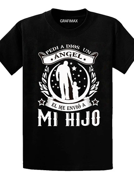 Polera Pedi Un Angel A Dios Dia Del Padre Papá Grafimax 1