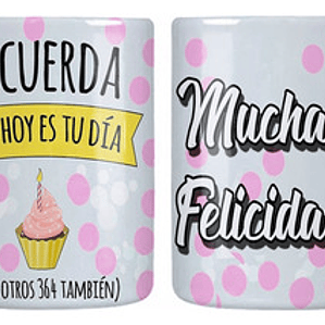 Tazón Cumpleaños Hoy Es Tu Dí­A Grafimax