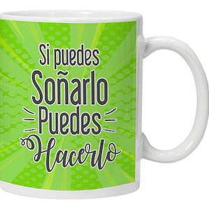 Tazón Personalizado Si Puedes Soñarlo Grafimax