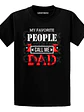 Polera The People Call Me Dad Dia Padre Papá Hombre Grafimax - Miniatura 1