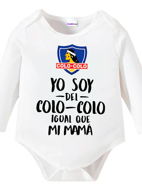 Body Bebé Pilucho Mamá Soy Del Colo Colo Grafimax 1
