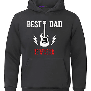 Polerón Best Dad Ever Rock Dí­A Padre Papá Hombre Grafimax