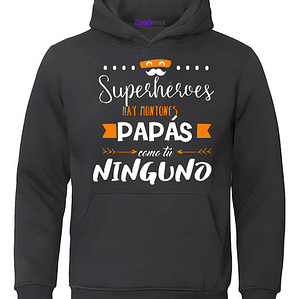 Polerón Papá Superhéroes Hay Por Montones Día Padre Grafimax