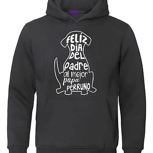 Polerón El Mejor Papá Perruno Mascotas Dog Lovers Grafimax