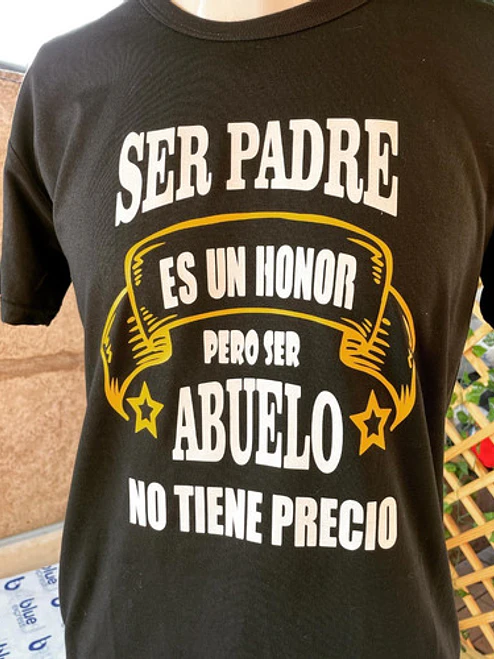 Polera Ser Padre Es Un Honor Abuelo Regalo Papá Grafimax 2
