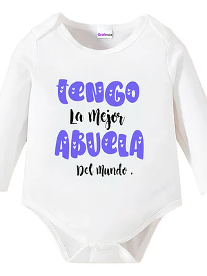 Body Bebé Pilucho Tengo La Mejor Abuela Del Mundo Grafimax