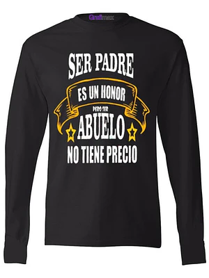 Polera Manga larga Ser Padre Es Un Honor Abuelo Papá Regalo - Grafimax