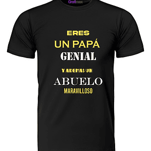 Polera Papá Genial Abuelo Maravillosos Padre Regalo Grafimax