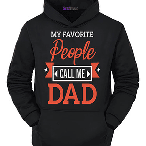 Polerón The People Call Me Dad Día Del Padre Papá Hombre