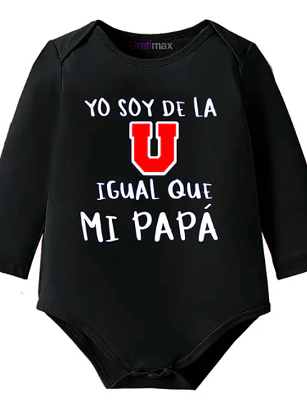 Body Bebe Pilucho Soy De La U Igual Que Mi Papá Grafimax 9