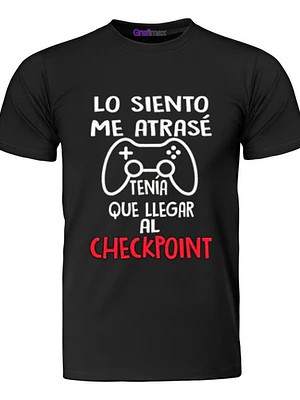 Polera Lo Siento Me Atrasé Gamer Videojuegos Grafimax