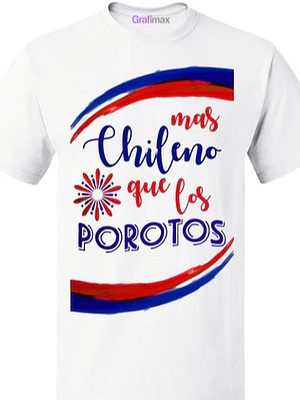Polera Más Chileno Que Los Porotos Unisex 18 Chile - Grafimax