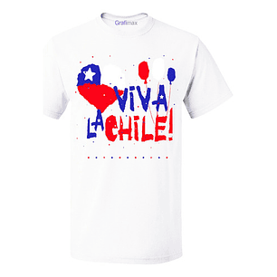 Polera Viva La Chile Fiestas Patrias 18 Sept Unisex Grafimax