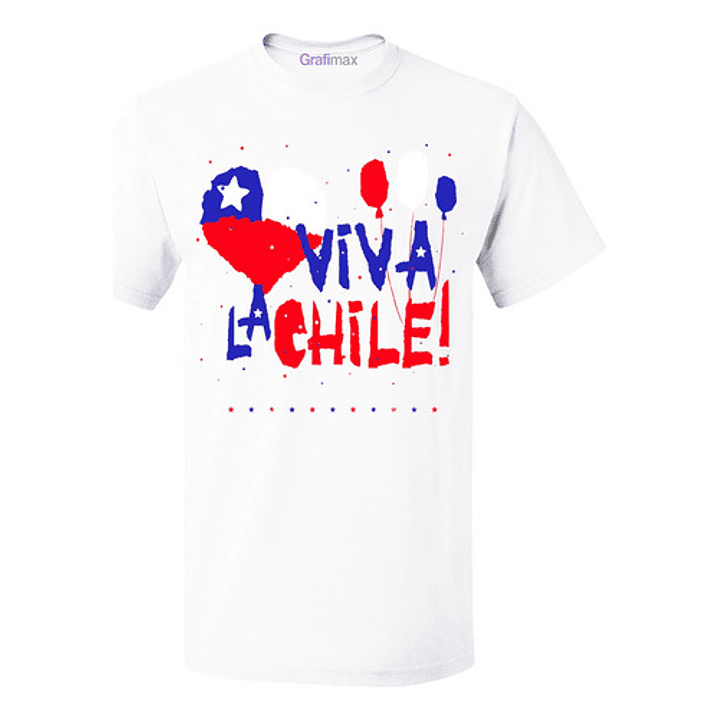 Polera Viva La Chile Fiestas Patrias 18 Sept Unisex Grafimax 1