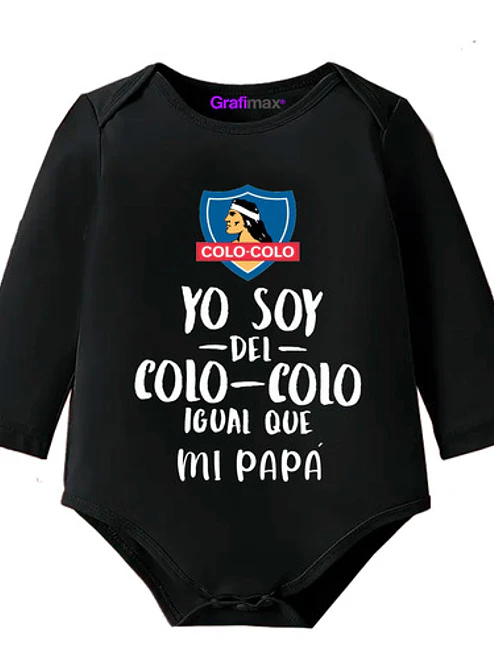 Body Bebé Pilucho Soy Del Colo Colo Igual Que Papá Grafimax 5