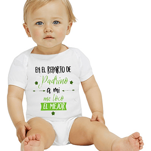 Body Bebé Manga Corta Me Tocó El Mejor Padrino Grafimax