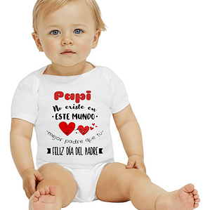 Body Bebé Manga Corta Papi No Existe Mejor Que Tío Grafimax