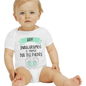 Body Bebé Manga Corta Inauguramos El Dí­A Del Padre Grafimax