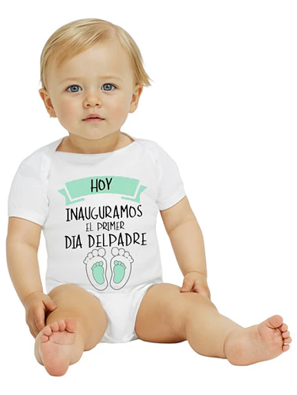 Body Bebé Manga Corta Inauguramos El Dí­A Del Padre Grafimax 1