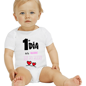 Body Bebé Manga Corta 1 Dí­A De La Madre De Mi Mami Grafimax
