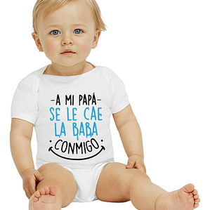Body Bebé Manga Corta A Papá Se Le Cae La Baba Grafimax
