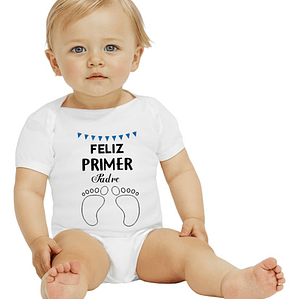 Body Bebé Pilucho Manga Corta Feliz Padre Piecitos Grafimax