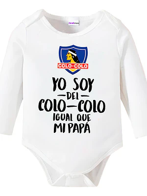 Body bebé Pilucho Papá Soy Del Colo Colo Ml Grafimax