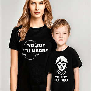 Polera Mamá E Hijo Soy Tu Madre Familia Star Wars Grafimax