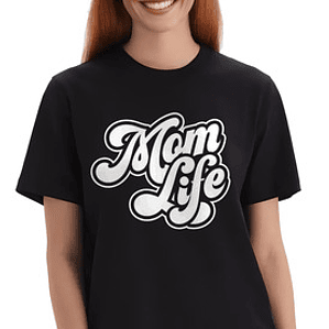 Polera Mamá Mom Life Regalo Mujer Algodón Premium Grafimax