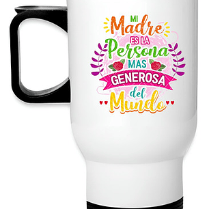 Mug Térmico Mamá Generosa Regalo Termo Día Madre Grafimax