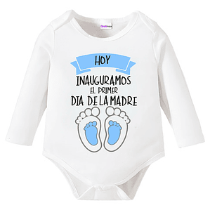 Body Bebe Pilucho Primer Día Inauguración Mamá Grafimax