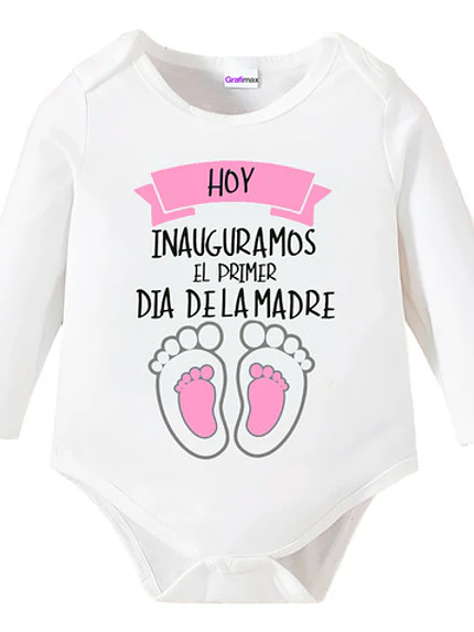 Body Bebe Pilucho Primer Día Inauguración Mamá Grafimax 2