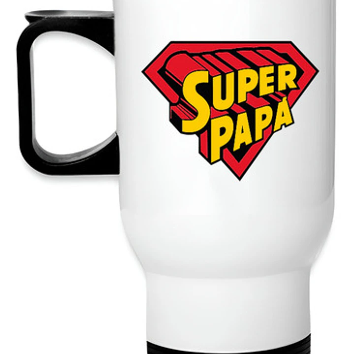 Mug Térmico Super Papá Termo Día Padre Grafimax 1