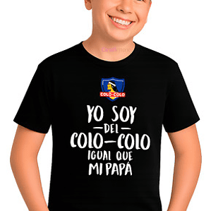 Polera Niño Colo Colo Soy Igual A Mi Papá Algodón Grafimax