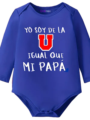 Body Bebe Pilucho Soy De La U Igual Que Mi Papá Grafimax