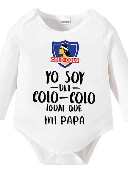 Body Bebé Pilucho Papá Soy Del Colo Colo Grafimax 1