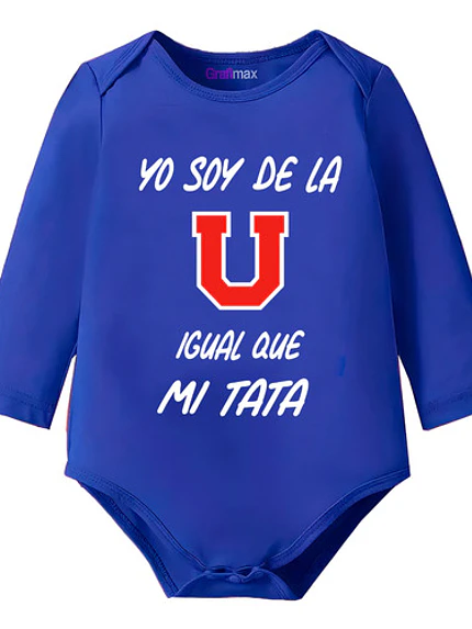 Body Bebe Pilucho Soy De La U Igual Que Mi Tata Abu Grafimax 1